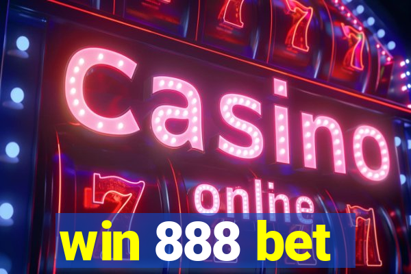 win 888 bet